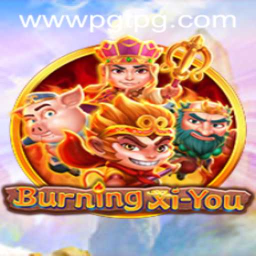 Discovering the Fantasy World of BurningXiYou