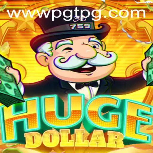 HugeDollar: A Comprehensive Guide to the Thrilling Game